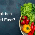 What is a Daniel Fast