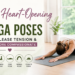 Heart-opening yoga poses for peace